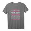 Mama und Tochter Prinzessin Ich bin eine verwöhnte Tochter T-Shirt – Lustiger Familien Spruch für Mutter und Tochter, ideales Geschenk zu Weihnachten & Geburtstag