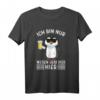 Ich Bin Nur Wegen Dem Bier Hier Party T-Shirt - Lustiger Bier Spruch für Bierliebhaber, Festivals & Junggesellenabschiede