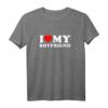I Red Heart My Boyfriend GF - Romantisches Liebes T-Shirt für Partner zum Valentinstag, Geburtstag & Jubiläum