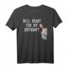 Ya'll Ready For My Birthday Meme Jesus Christmas Weihnachten T-Shirt - Lustiges Humorvolles Weihnachtsoutfit für Kinder, Frauen & Männer