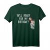 Ya'll Ready For My Birthday Meme Jesus Christmas Weihnachten T-Shirt - Lustiges Humorvolles Weihnachtsoutfit für Kinder, Frauen & Männer