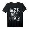 Jazz Is Not Dead - Vintage Grunge Jazzy Sax Musik Punk T-Shirt für Musikliebhaber, Bands und Festivalfans