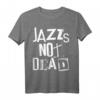 Jazz Is Not Dead - Vintage Grunge Jazzy Sax Musik Punk T-Shirt für Musikliebhaber, Bands und Festivalfans