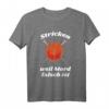 Lustiges Strick T-Shirt mit Spruch 'Stricken weil Mord falsch ist' – Perfektes Geschenk für Hobbynäherinnen und Strickerinnen