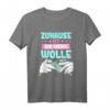 Häkeln T-Shirt mit Spruch 'Zuhause ist wo meine Wolle ist' – Perfekt für Handarbeitsliebhaber & kreative Geschenke