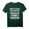 Einmal Mit Profis Arbeiten Ohne Idioten T-Shirt – Lustiges Arbeitsshirt für Handwerker, Kollegen & Büroalltag mit Humor
