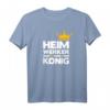 Heimwerker TShirt Lustig Spruch – Originelles Geschenk für den Heimwerker König, perfekt für Männer mit Humor