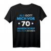Lustiges 70. Geburtstag T-Shirt & Deko für Mann & Frau - Witzige Geschenkidee für 70 Jahre Jubiläum