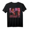 HapKitten T-Shirt - Always Tell The Truth Even When I Lie - Lustiges Geschenk für Männer zum Jubiläum