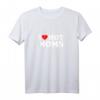 I Love Hot Moms Shirt – Lustiges Männer T-Shirt für Vatertag & originelles Matching Shirt für Papa und Kind