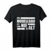 Modellbau T-Shirt für Vater & Opa - Perfekte Geschenkidee für Hobbyisten, Weihnachten & Geburtstag
