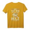 Holz machen - Lustiges Holzfäller T-Shirt für Wald, Forst & Holzarbeit - Geschenk zu Weihnachten, Ostern, Vatertag & Geburtstag