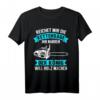 Reichet mir die Kettensäge - Lustiges Holzfäller T-Shirt für Waldarbeiter, Förster & Forstwirte als Geschenk zu Weihnachten & Geburtstagsfeier