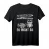 Niedliche Waschbären T-Shirt mit Spruch - Lustiges Design für Tierliebhaber, Damen, Herren & Kinder, perfekt zum HapKitten