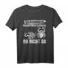 Niedliche Waschbären T-Shirt mit Spruch - Lustiges Design für Tierliebhaber, Damen, Herren & Kinder, perfekt zum HapKitten
