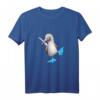 Lustiges T-Shirt mit tanzendem Blau-Tölpel – Witziges Tiermotiv für Vogel-Fans, Ornithologen und Humorliebhaber