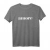 Amore - Süßes italienisches T-Shirt für Rom-Besucher, Familien & Freunde, perfektes Geschenk für Italienliebhaber