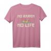 No Ramen No Life Japanisches Kawaii Ramen Nudeln T-Shirt – Lustiges Geschenk für Ramen-Liebhaber, Männer, Frauen & Kinder