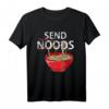 Send Noods Kawaii Japan Ramen Noodle Bowl Anime Pho Geschenk T-Shirt – Perfektes Geschenk für Ramen- und Anime-Fans zu Weihnachten, Geburtstag & Thanksgiving