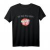 You Maki Miso Happy Sushi Miso Suppe Japan T-Shirt – Perfektes Geschenk für Sushi Liebhaber, Japan-Fans und Freunde zum Geburtstag, Weihnachten oder Reiseziel