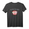 You Maki Miso Happy Sushi Miso Suppe Japan T-Shirt – Perfektes Geschenk für Sushi Liebhaber, Japan-Fans und Freunde zum Geburtstag, Weihnachten oder Reiseziel
