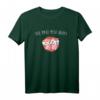 You Maki Miso Happy Sushi Miso Suppe Japan T-Shirt – Perfektes Geschenk für Sushi Liebhaber, Japan-Fans und Freunde zum Geburtstag, Weihnachten oder Reiseziel