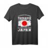 Ich brauche keine Therapie ich muss nur nach Japan T-Shirt - Perfektes Geschenk für Japan-Reisende & Fans der japanischen Kultur