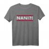 Nani Ich Lustiges Japanisches Anime Manga Meme Spruch T-Shirt – Perfektes Otaku Geschenk für Anime Fans & Japan Enthusiasten