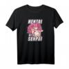 Hentai with Senpai T-Shirt - Japan Mädchen Anime Otaku Waifu Fanservice Kawaii Goth Geschenk für Manga & Anime Fans