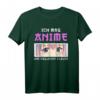 Ich mag Anime und vielleicht 3 Menschen Manga Liebhaber T-Shirt - Niedliches Kawaii Anime Augen Design, Perfektes Geschenk für Otaku, Waifu & Manga Fans