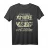 Lustiges Anime T-Shirt für Intelligente Menschen – Japanisches Design mit Spruch, perfekt als Geschenk für Teenager und Anime-Fans