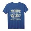 Lustiges Anime T-Shirt für Intelligente Menschen – Japanisches Design mit Spruch, perfekt als Geschenk für Teenager und Anime-Fans
