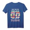 Sushi Nigiri Japan-Sushi Ja T-Shirt – Stylisches Japanisches Sushi Outfit für Sushi-Liebhaber
