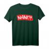 Nani! What? Lustiges Anime Manga Japan Lover T-Shirt – Perfekt für Otaku, Cosplay & Anime-Fans