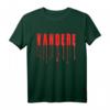 Yandere T-Shirt Kawaii Japan Anime Manga & Otaku Fans – Perfektes Geschenk für Anime- und Manga-Liebhaberinnen