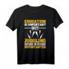 Jonglierer T-Shirt mit Spruch 'Bildung ist wichtig, aber Jonglieren ist wichtiger' – Perfektes Geschenk für Jongleure zu Weihnachten & Geburtstag