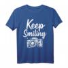 Fotografie Keep Smiling T-Shirt – Lustiges Kamera Motiv für Fotografen, Fotografie-Liebhaber & Geschenkideen zu Geburtstag & Weihnachten