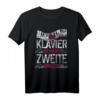 Pianist Geschenk - Lustiges Klavier T-Shirt für Musiker, Musikliebhaber und Klavierspieler zu Weihnachten & Geburtstag