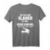 Lustiges Pianist T-Shirt: Tag Ohne Klavier? Unmöglich! - Perfektes Geschenk für Klavierliebhaber, Musiker & Humorvolle Geburtstags- oder Weihnachtsgeschenke