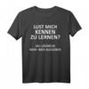 Lust Mich Kennen Zu Lernen T-Shirt mit Bier Malle Spruch - Humorvolles Partyshirt für Mallorca Urlaub, Junggesellenabschiede & Freunde
