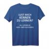 Lust Mich Kennen Zu Lernen T-Shirt mit Bier Malle Spruch - Humorvolles Partyshirt für Mallorca Urlaub, Junggesellenabschiede & Freunde