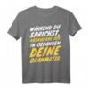 Während du sprichst korrigiere ich deine Grammatik T-Shirt – Lustiges Geschenk für Lehrer, Deutschlehrer & Germanistik-Studenten