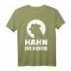 Hahn im Korb T-Shirt – Lustiges Männer-Shirt für Freundeskreise und humorvolle Anlässe