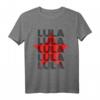 Lula 2022 Präsident von Brasilien Retro Typografie Kunst T-Shirt – Support-Shirt für Lula Fans & Wahlkampf 2022