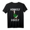 Honkely Dokely lustiges Gans Spruch Tier Kunst T-Shirt – Perfektes Geschenk für Freunde, Familie und Tierliebhaber für Alltag, Party & Weihnachten
