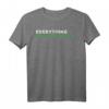 Denglisch Everithing in Green Area T-Shirt – Lustiges Geschenk für Englischlerner & Sprachenthusiasten