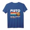 Pluto Never Forget Shirt 1930-2006 - Lustiges Science T-Shirt für Astronomie- und Weltraumfans, Nostalgiegeschenk