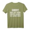 Sorry Das Ist Mein Erstes Leben Ich Lerne Noch Humor Spaß T-Shirt – Lustiges Geschenk für Jung und Alt, Azubis, Freunde & Familie zum Geburtstag oder Weihnachten