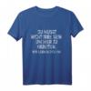 Du musst nicht irre sein um hier zu arbeiten T-Shirt – Lustiges Geschenk für neue Mitarbeiter & Arbeitskollegen im Büro