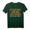 LKW-Fahrer T-Shirt – Jeder kann lernen | Klassisch geschnitten, doppelt genähter Saum